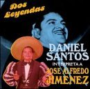 Daniel Santos/Interpreta A Jose Alfredo Jime